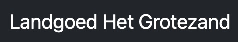 Landgoed Het Grote Zand